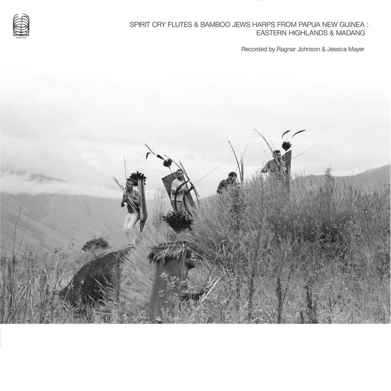 Ragnar Johnson & Jessica Mayer - Spirit Cry Flutes and Bamboo Jews Harps from Papua New Guinea: Eastern Highlands and Madang (2LP)