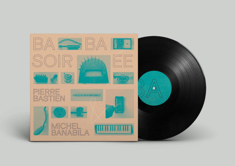Pierre Bastien & Michel Banabila - Baba Soirée (LP)