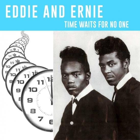 Eddie & Ernie & Time Waits For No One (LP)