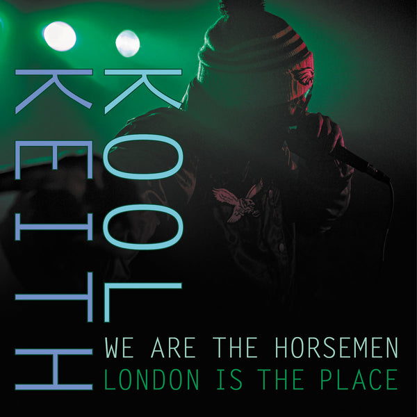 Kool Keith & We Are The Horsemen - London Is The Place (12")