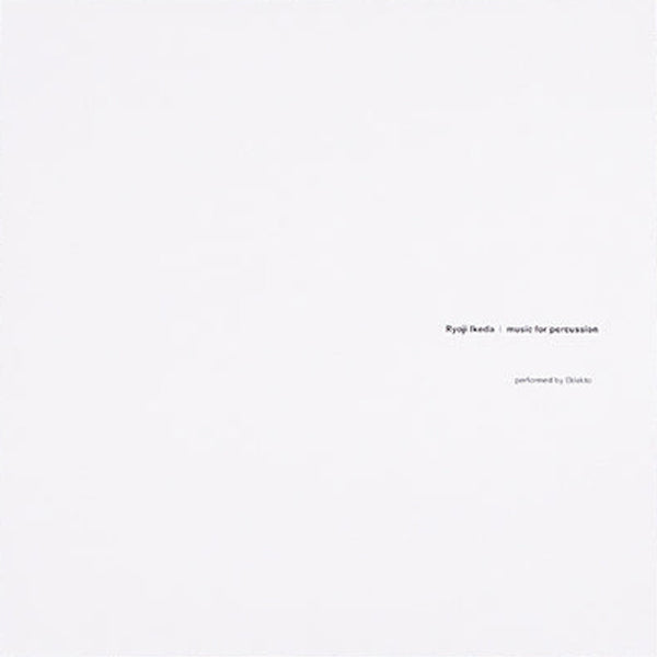 池田亮司 Ryoji Ikeda - music for percussion (LP) – Meditations