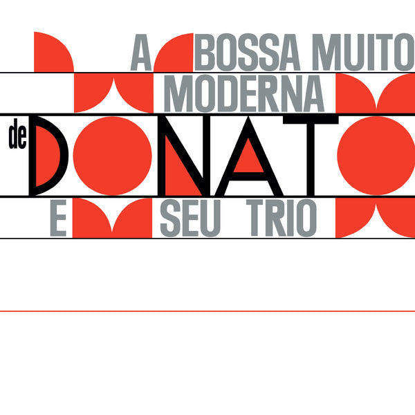 Joao Donato E Seu Trio - A Bossa Muito Moderna (LP)