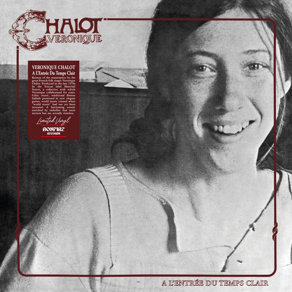 Veronique Chalot - A L'Entrée Du Temps Clair (LP)