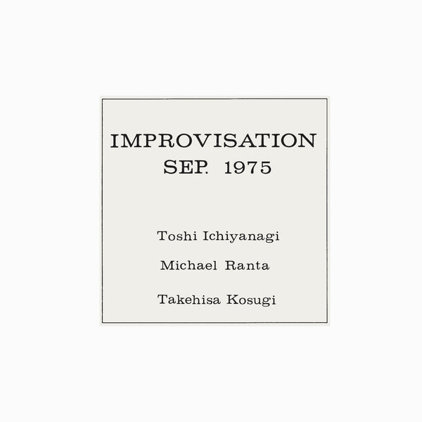 Toshi Ichiyanagi, Michael Ranta, Takehisa Kosugi - Improvisation Sep. 1975 (LP)