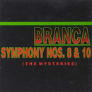 Glenn Branca - Symphonies