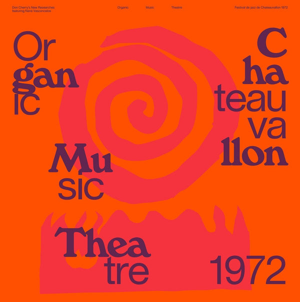 Don Cherry's New Researches featuring Naná Vasconcelos - Organic Music Theatre: Festival de jazz de Chateauvallon 1972 (2LP)