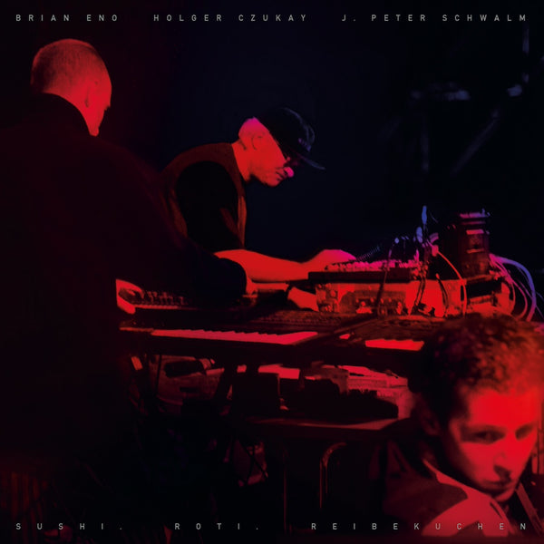 Brian Eno, Holger Czukay & J. Peter Schwalm - Sushi, Roti, Reibekuchen (2LP+Obi)