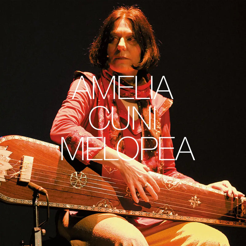 Amelia Cuni - Melopea (LP+DL)