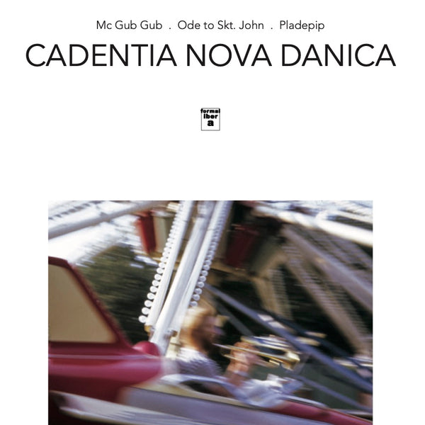 John Tchicai, Cadentia Nova Danica - Mc Gub Gub / Ode to Skt John