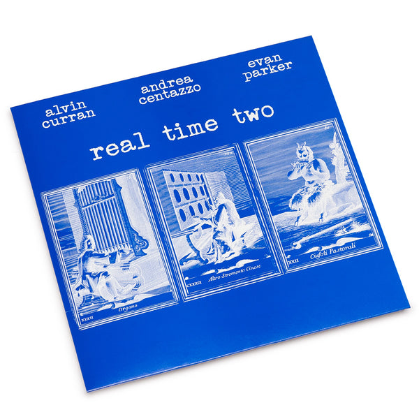 Alvin Curran / Andrea Centazzo / Evan Parker - Real Time Two LP (LP)