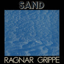 Ragnar Grippe - Sand (LP+DL)