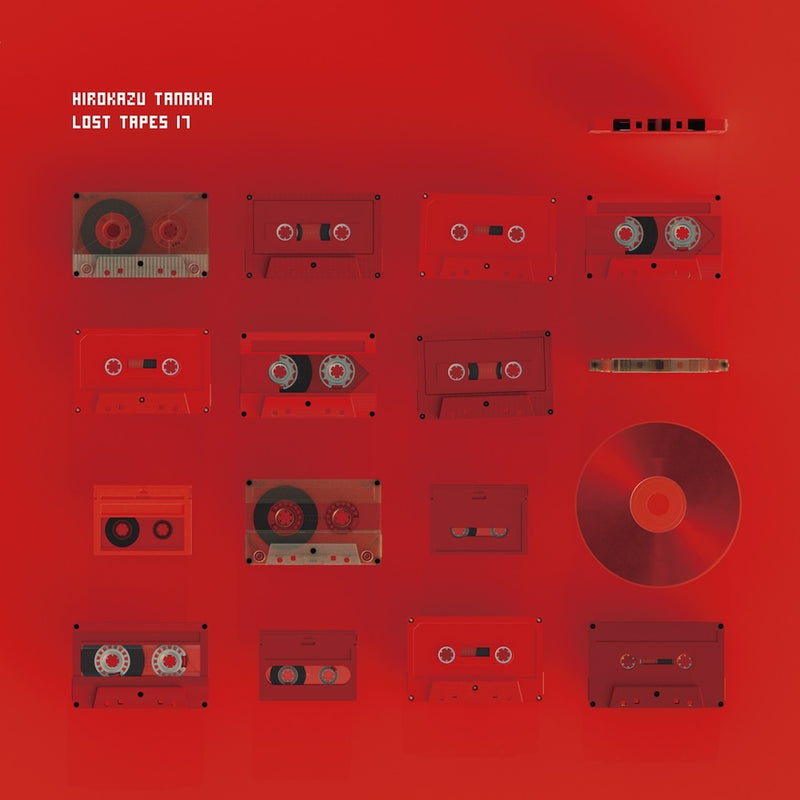 Hirokazu Tanaka - Lost Tapes 17 (LP)