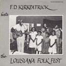 V.A. - F. D. Kirkpatrick hosts the Louisiana Folk Fest (CD-R)
