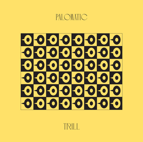 Palomatic - Trill (2LP)