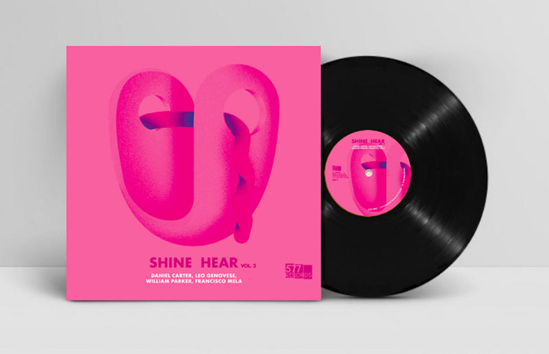 Daniel Carter, Leo Genovese, William Parker, Francisco Mela - Shine Hear, Vol. 2 (LP)