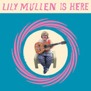 Lily Mullen - Lily Mullen Is Here (LP)