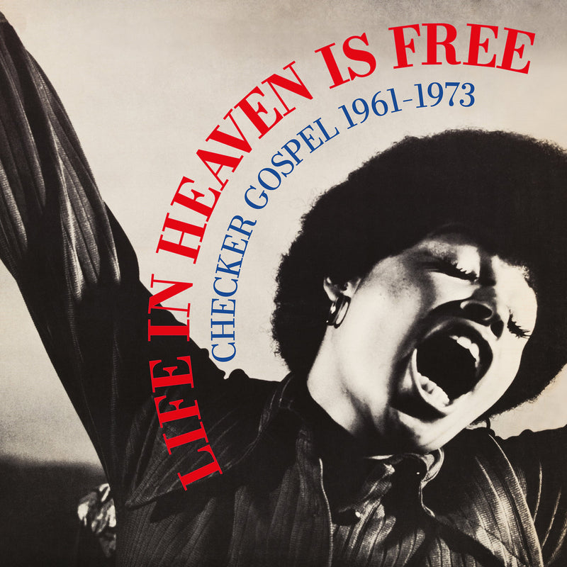 V.A. - Life In Heaven Is Free (Checker Gospel 1961-1973) (2LP)