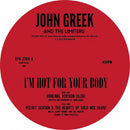 John Greek And The Limiters - I'm Hot For Your Body (12")