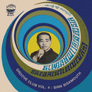 Sinn Sisamouth - Groove Club Vol. 4: Sinn Sisamouth Vol. 1 (LP)