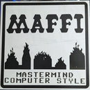 Maffi - Mastermind Computer Style (LP)