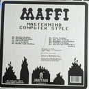 Maffi - Mastermind Computer Style (LP)