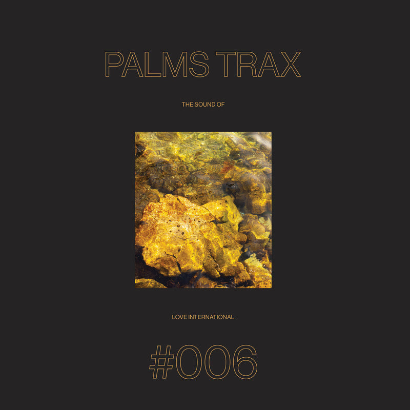 V.A. - The Sound Of Love International 006 - Palms Trax (2LP)