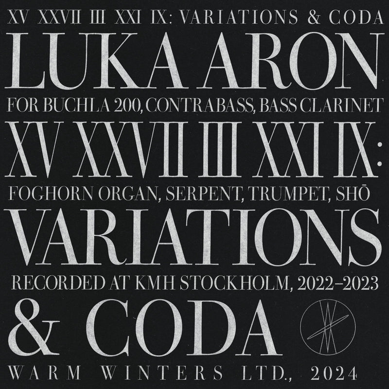 Luka Aron - XV XXVII III XXI IX: Variations & Coda (LP)