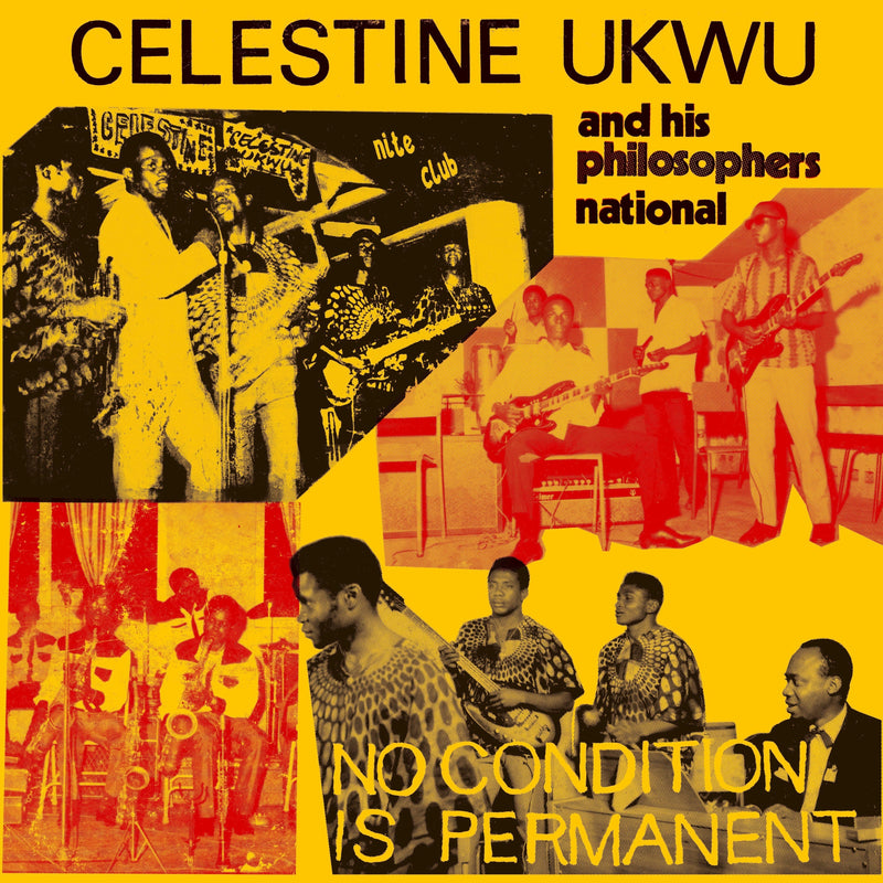 Celestine Ukwu - No Condition Is Permanent (LP)