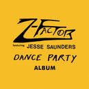 Z-Factor (feat. Jesse Saunders) - Dance Party Album (Duck Yellow Opaque Vinyl LP)