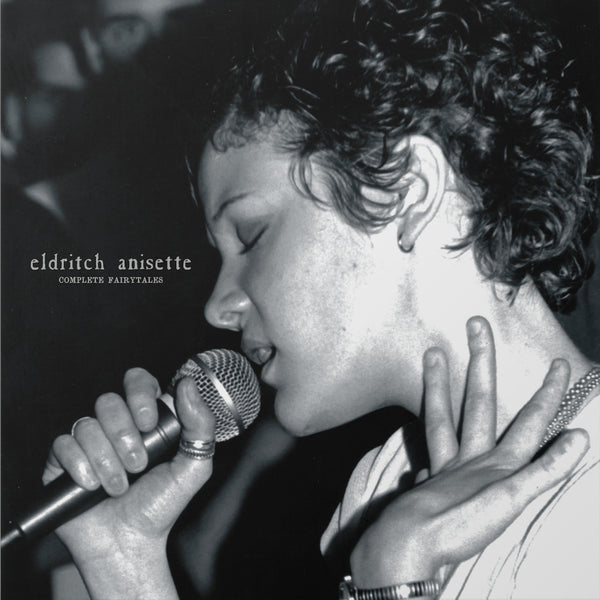 Eldritch Anisette - Complete Fairytales (LP) – Meditations