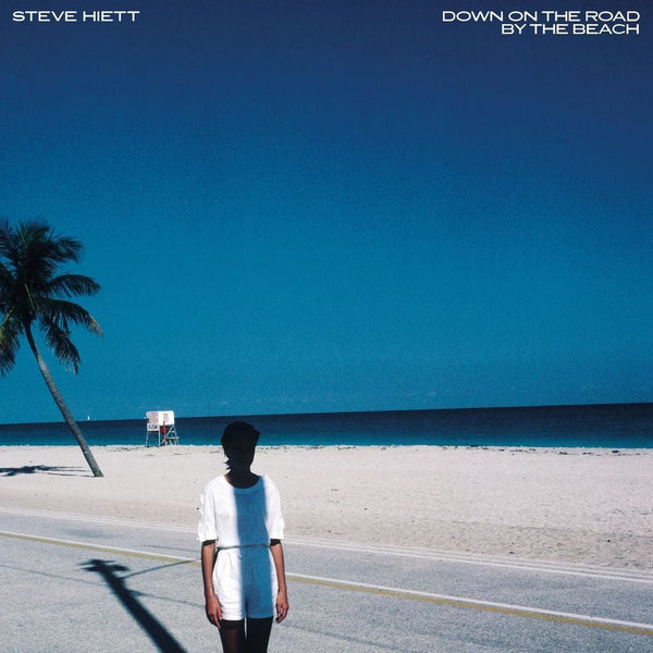 Steve Hiett - Down On The Road By The Beach (LP) – Meditations