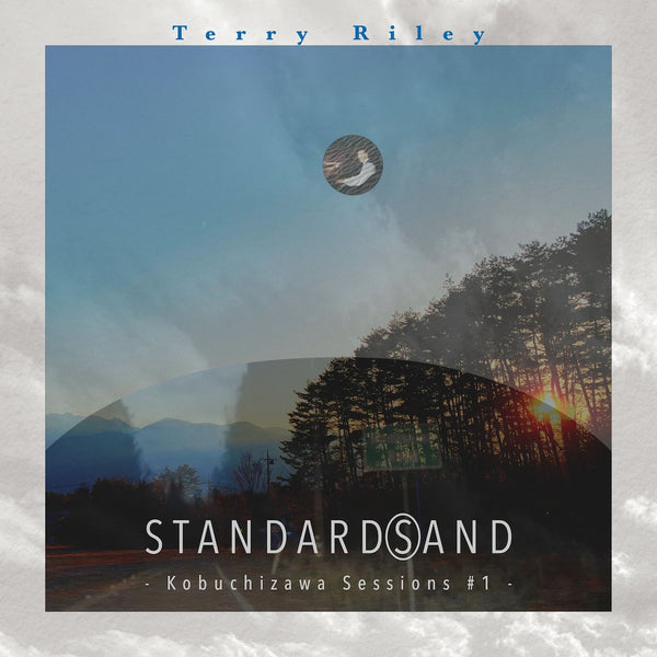 Terry Riley - Terry Riley STANDARD(S)AND -Kobuchizawa Sesions #1- (LP+7")