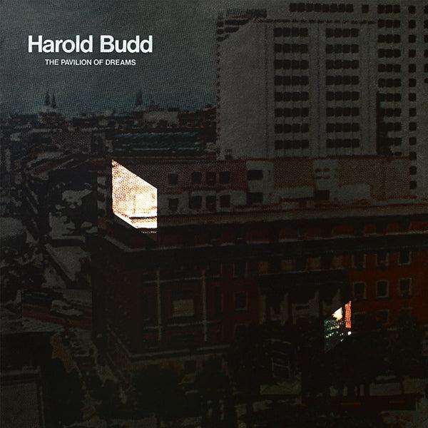 Harold Budd - The Pavilion Of Dreams (LP)