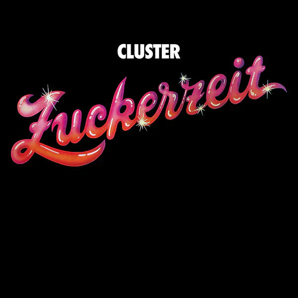 Cluster - Zuckerzeit (LP)