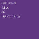 池上健二 Kenji Ikegami - Live at kalavinka (CS)