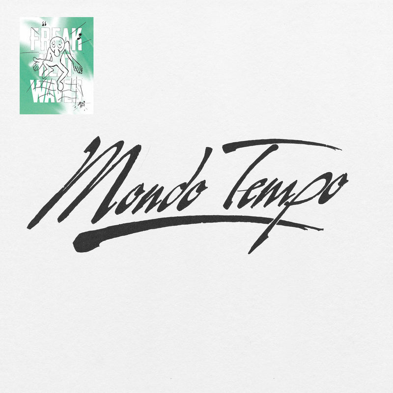 Freak Heat Waves - Mondo Tempo (LP)