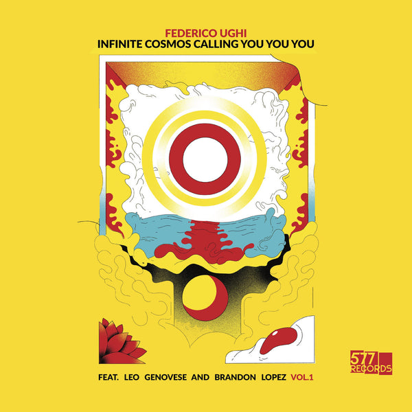 Federico Ughi, Leo Genovese, Brandon Lopez - Infinite Cosmos Calling You You You Vol. 1 (CD)