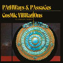 Cosmic Vibrations, Dwight Trible - Pathways & Passages (LP)