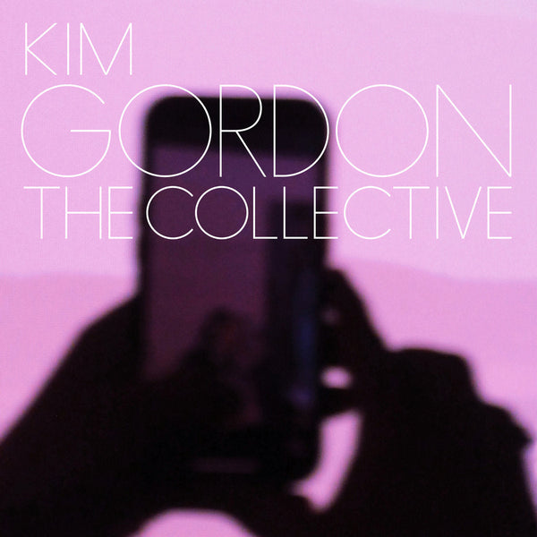Kim Gordon - The Collective (Coke Bottle Green Vinyl LP)
