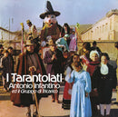 Antonio Infantino ed il Gruppo di Tricarico - I Tarantolati (LP)
