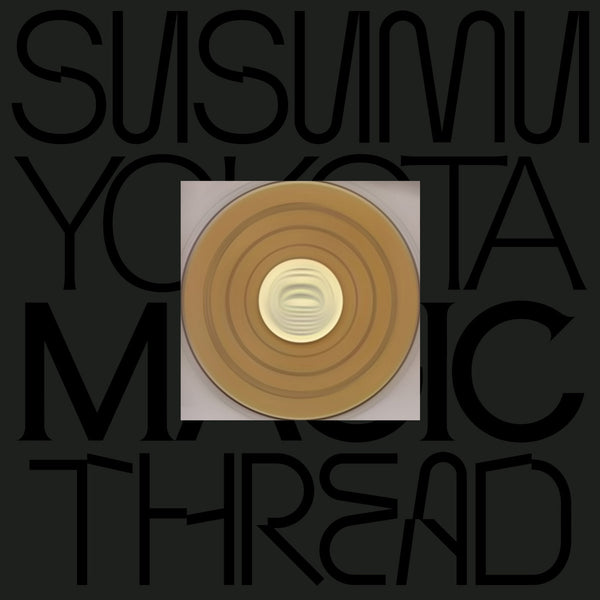 Susumu Yokota - Magic Thread (Skintone Edition) (Gold Vinyl 2LP)
