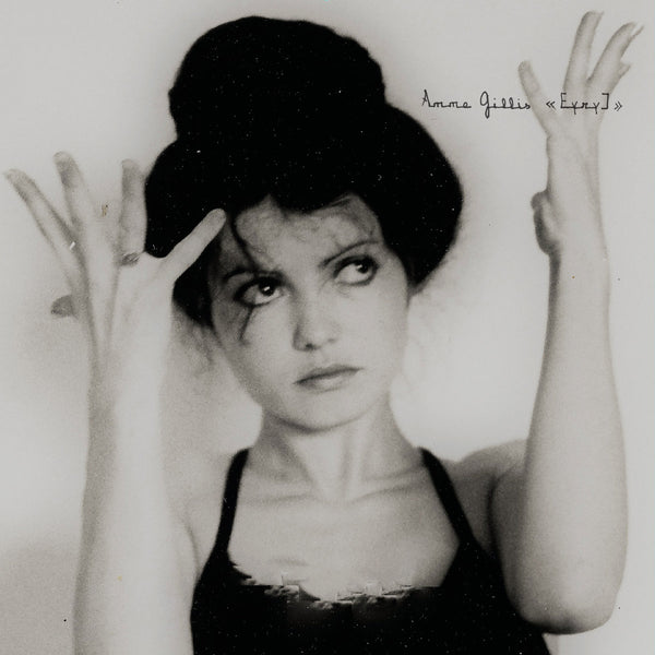 Anne Gillis - Eyry] (LP+DL)