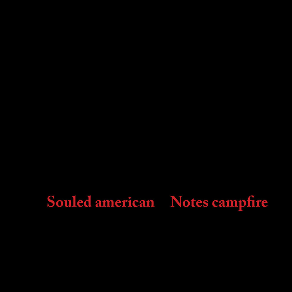 Souled American - Notes Campfire (LP) – Meditations