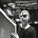 V.A. - La Ola Nocturna (Experimental Songs & Deviant Pop From The Spanish 80's) (CD)