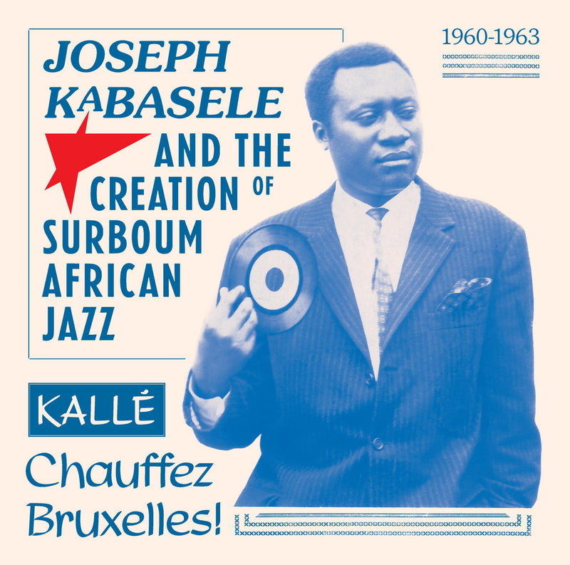 Grand Kalle & African Jazz, Manu Dibango - Joseph Kabasele And The Creation Of Surboum African Jazz (1960-1963) (2LP)