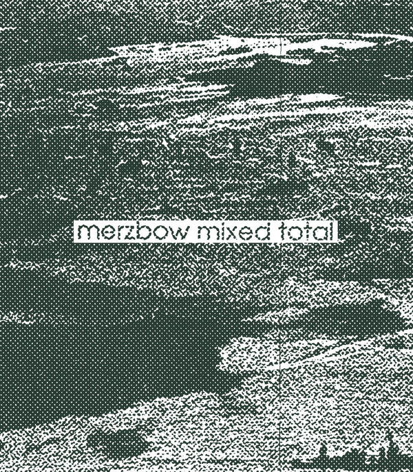 Merzbow & Total -  Merzbow Mixed Total (LP)