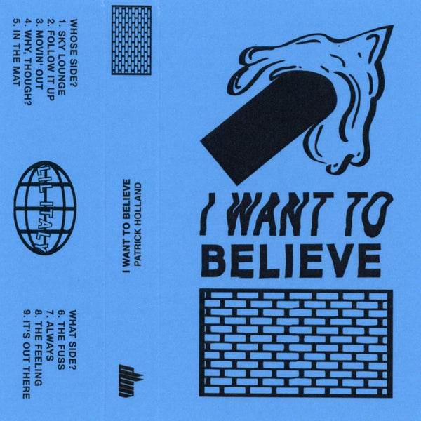 Patrick Holland -  I Want To Believe (LP)