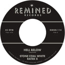 Stone Coal White - Hell Below / Free (Opaque Red Vinyl 7")