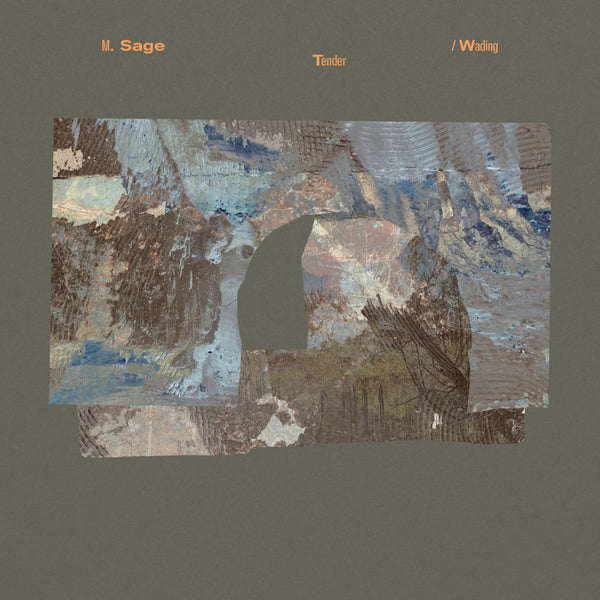 M. Sage - Tender / Wading (LP)