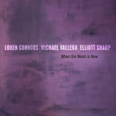 Loren Connors / Michael Vallera / Elliott Sharp - When The Moon Is New (LP)